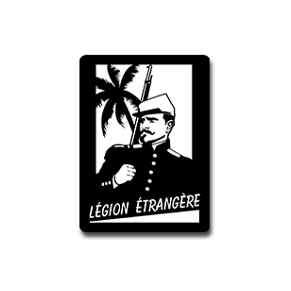 Légion Étrangère Aufkleber Sticker Fremdenlegion Frankreich Kompanie 5x7cm#A4199