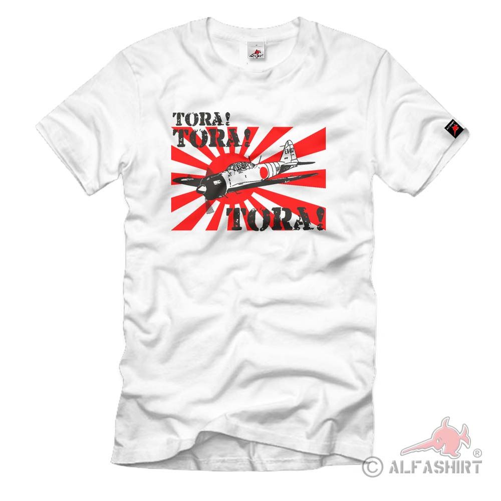 Tora Tora Tora Japan Attack Raid Airplane Battle Cry T Shirt # 331