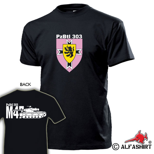 4 Panzerbataillon 303 Typ2 PzBtl Panzer Bataillon BW M47 Patton T Shirt #16014