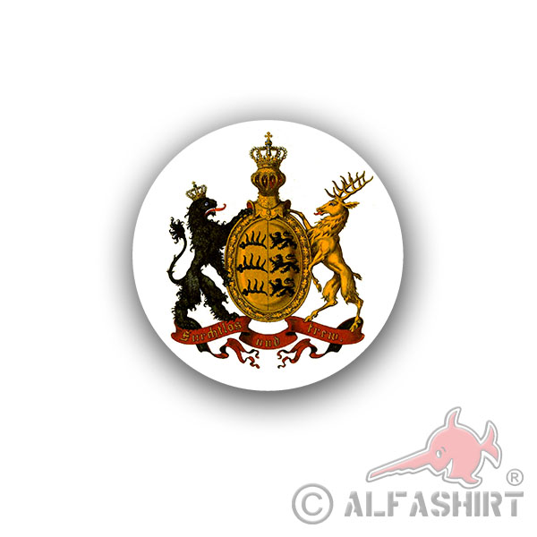 Kingdom of Württemberg Fearless and faithful Sticker Sticker Wappen 7x7cm # A4512