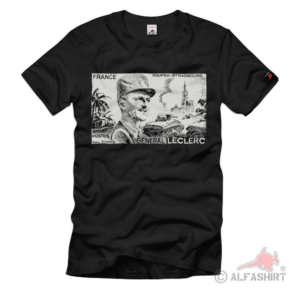 Koufra Strasbourg General Leclerc Frankreich WW2 T-Shirt #38094