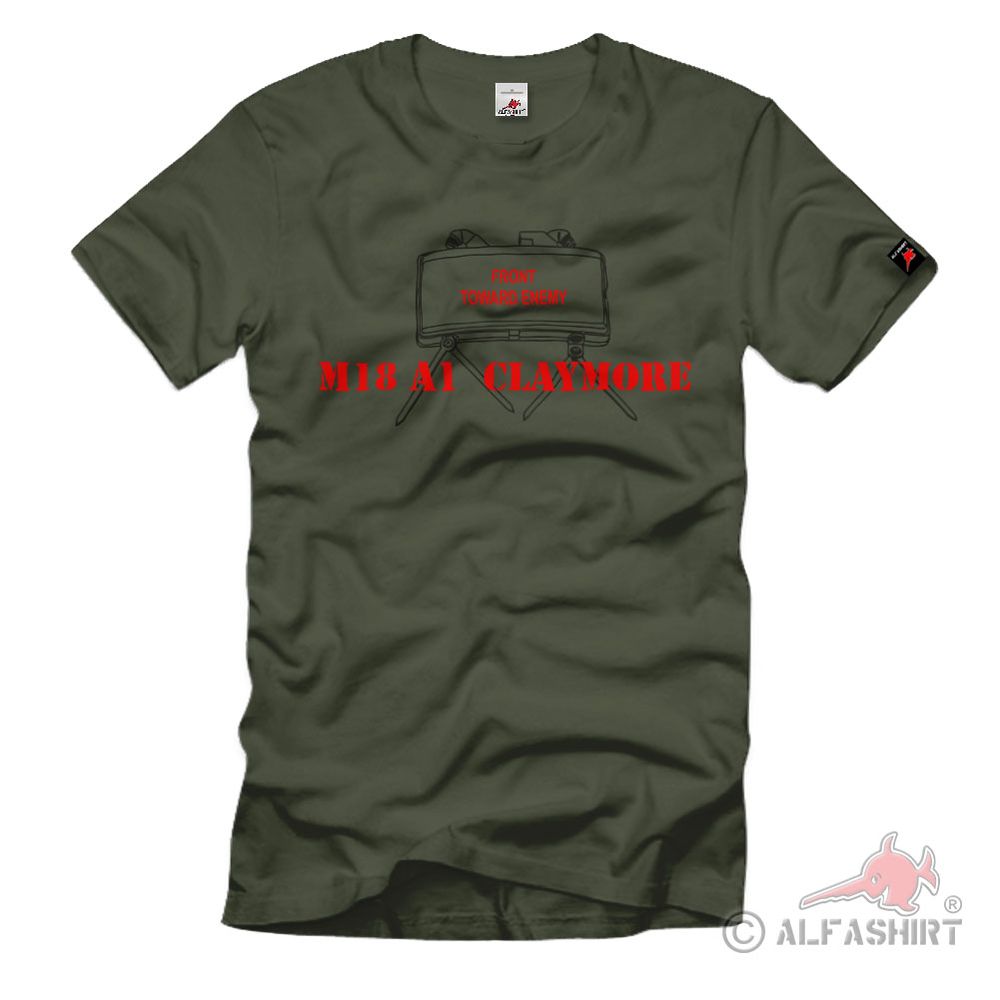 M18 A1 Claymore Mine Anti-Personnel Mine Directional Mine Landmine - T Shirt # 922