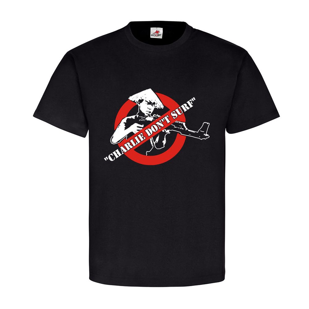 Charly don't surf US Army United States Vietnam Da Nang Beach - T Shirt #8663