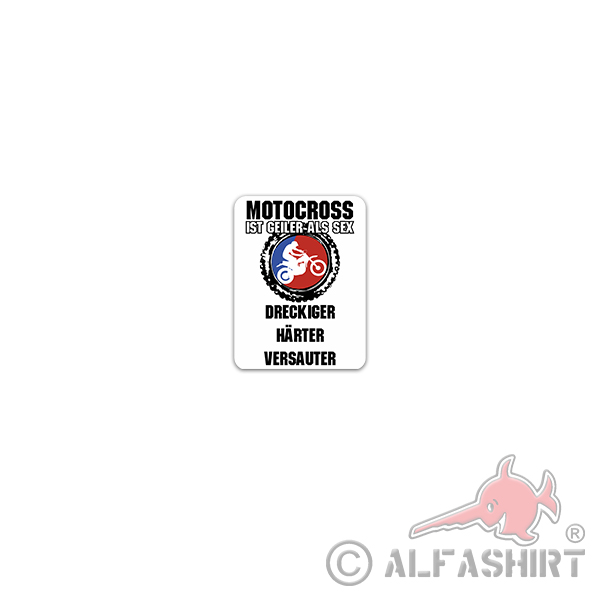 Sticker Motocross is hotter than SEX Dirty hardener 7x7cm A3538