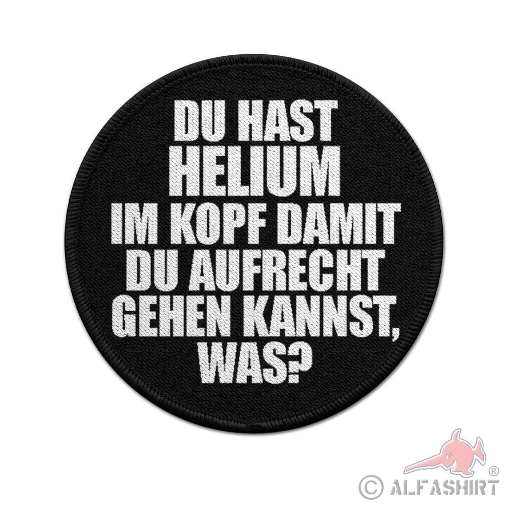 ISSO 9cm patch you have helium in your head statement saying #43943