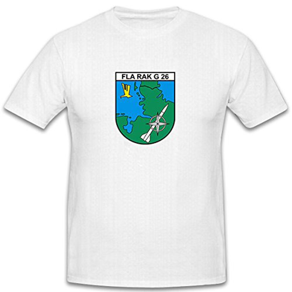 Fla Rak G 26 Flugabwehr Raketen Gruppe 26 Deutschland Bundeswehr - T Shirt #7638