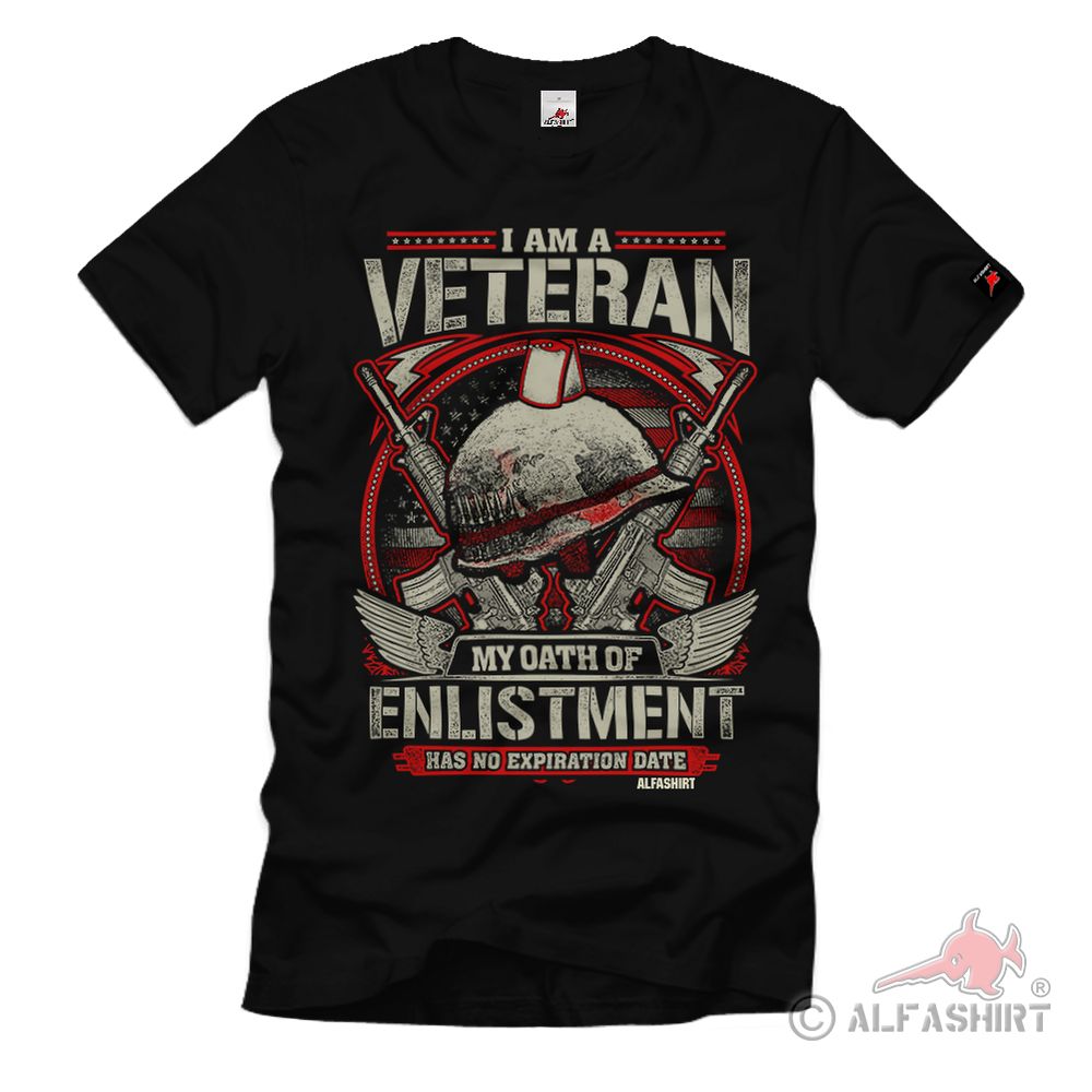 Veteran Oath Of Enlistment Eid Army Einberufung M16A4 Stahlhelm T-Shirt#32346