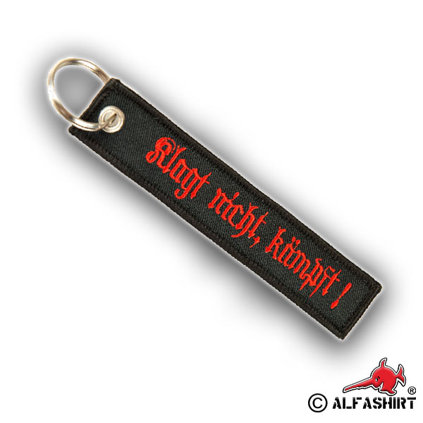 Key chain Don't complain, fight! Lanyard Bundeswehr 12.5x2.5cm S16056