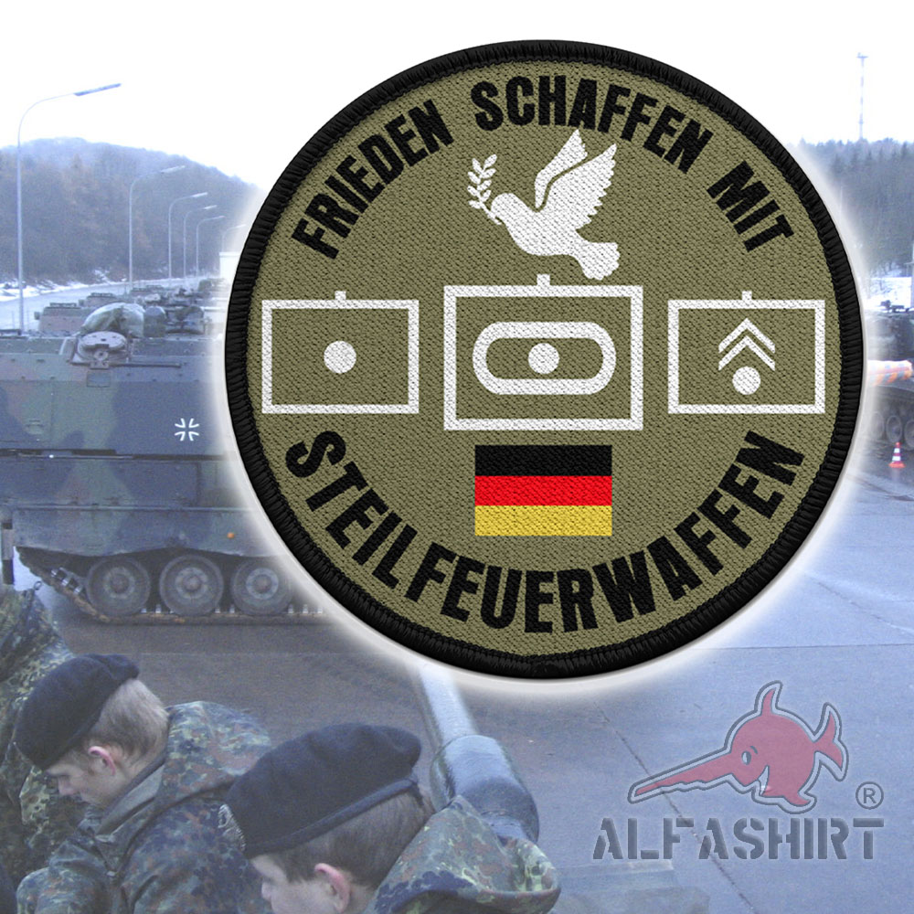 Patch Frieden schaffen mit Steilfeuerwaffen Bundeswehr Panzer #40550