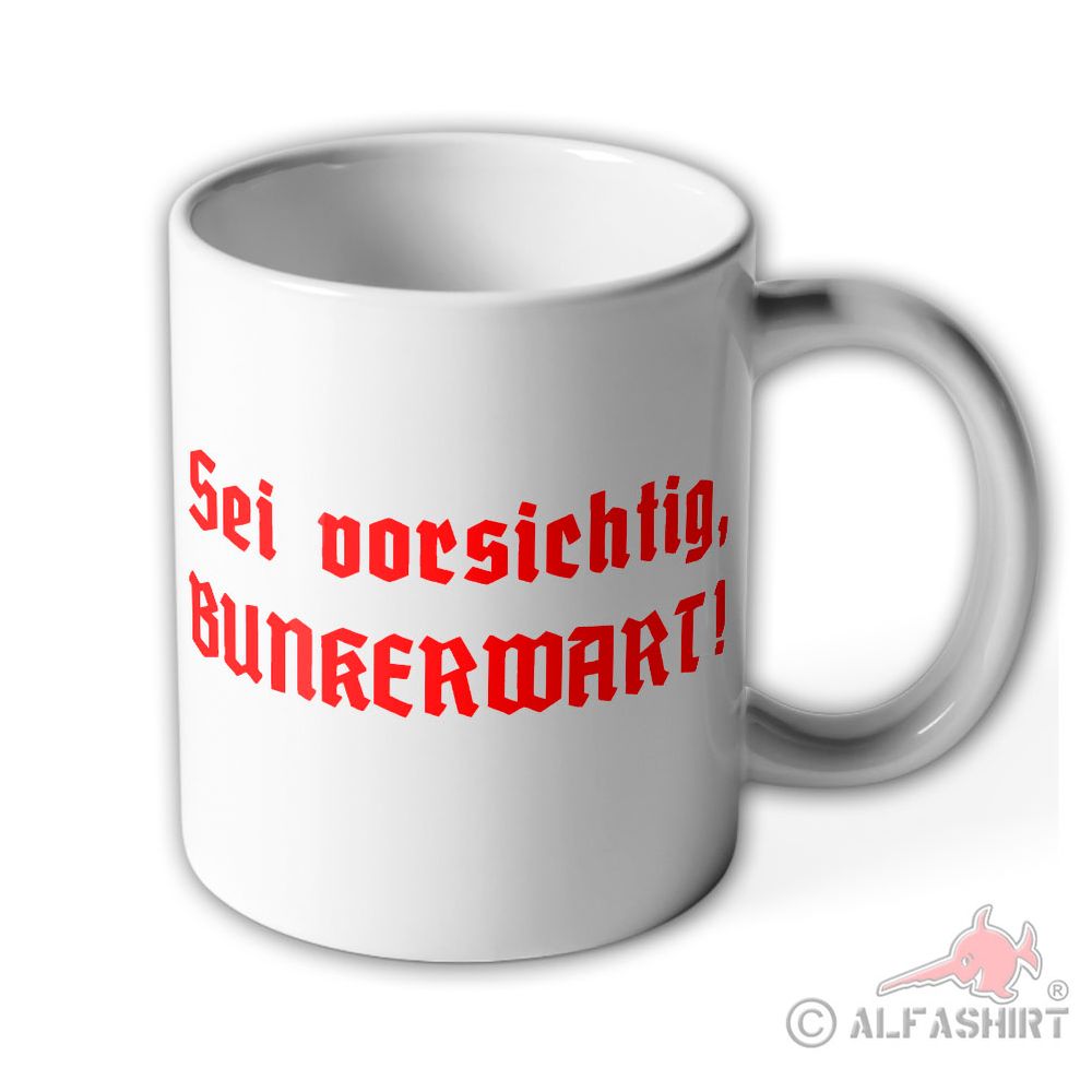 Be careful Bunker Warden Bunker Museum Wart Westwall Mug #39072