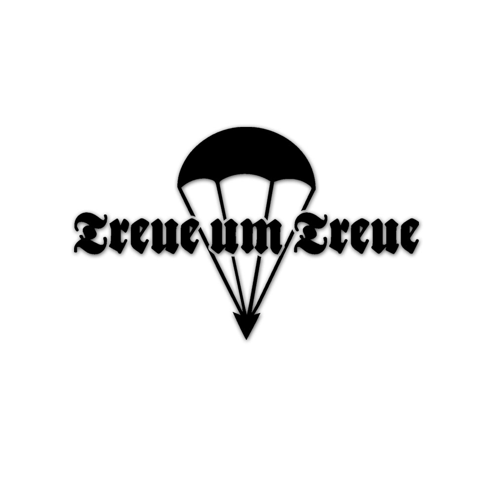Treue um Treue-Deutsche Fallschirmjäger Bundeswehr Spruch Aufkleber 10x6cm #A5768