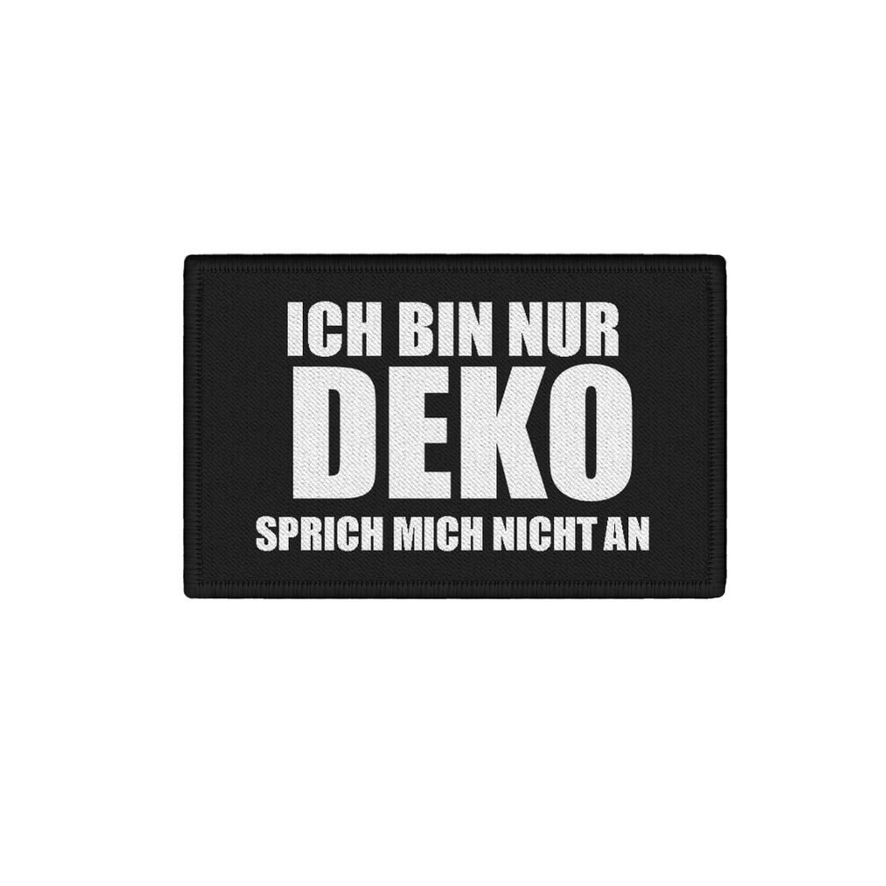 Patch I am only DECO do not speak to me at work Fun office 7.5x4.5cm # 34314