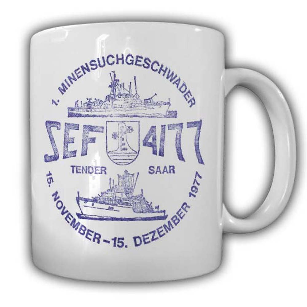 Tasse Minensuchgeschwader Bundesmarine Marine Bund Schiff SEF Tender Saar #23873