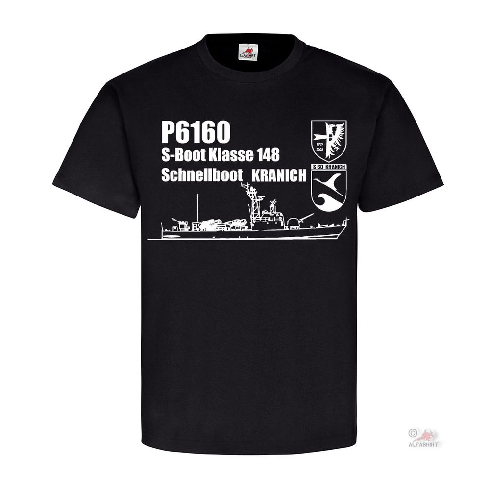 P6160 Crane S60 Speedboat S-Boot Tiger Class 148 Flotilla T-Shirt # 18341