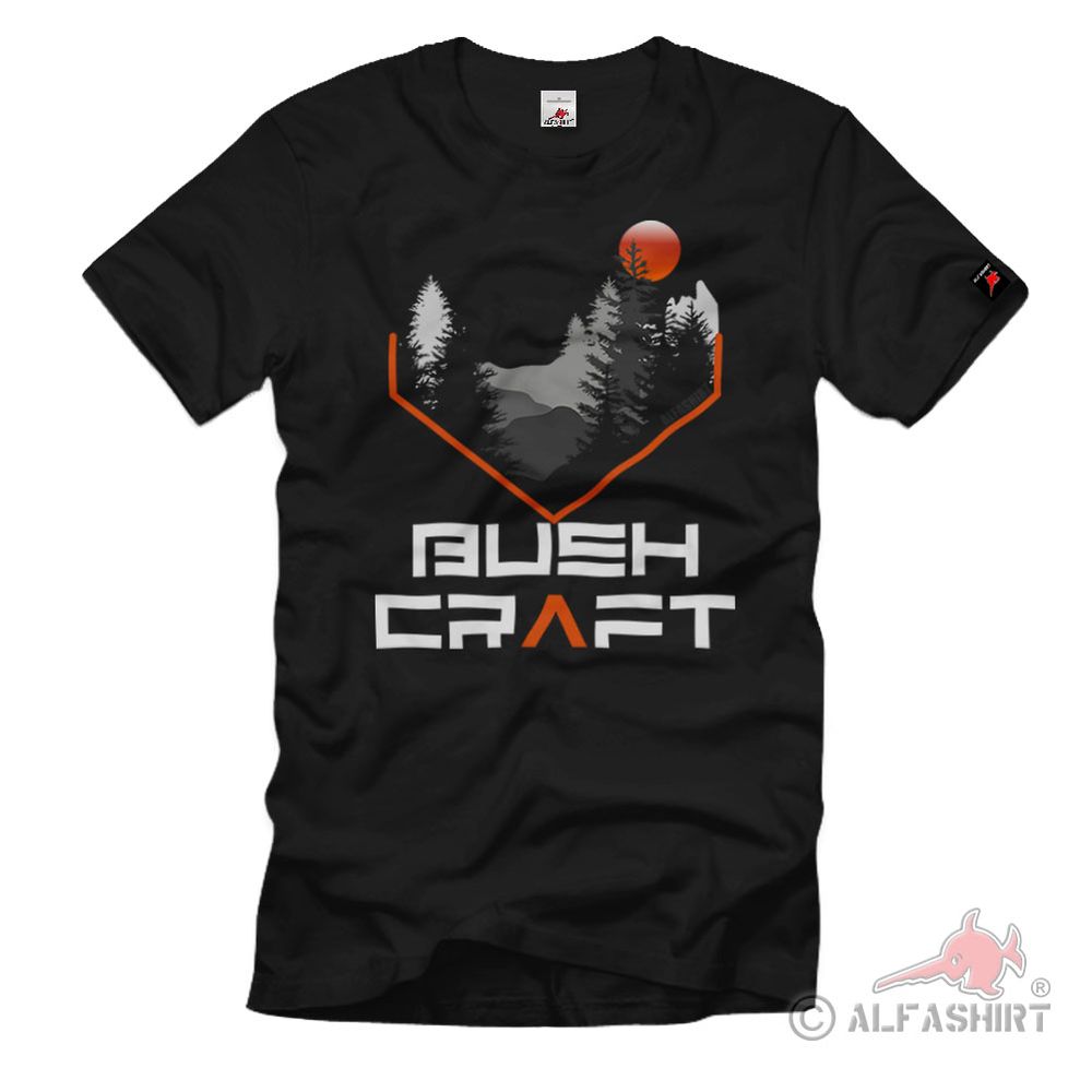 Bushcraft Bushcrafting Abenteuer Wald Überleben Survival Tour T-Shirt #601