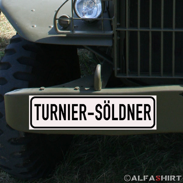 Magnetschild Turnier-Söldner Beschriftung Magnet KFZ Army Militär Einsatz #A4654