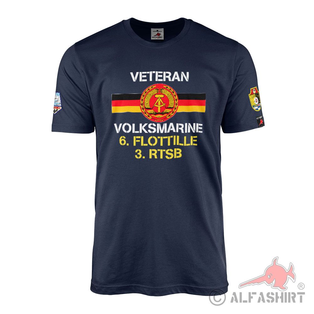 T Shirt Veteran Seafaring Navy DDR NVA Volksmarine 6 Flotille 3 RTSB #42308