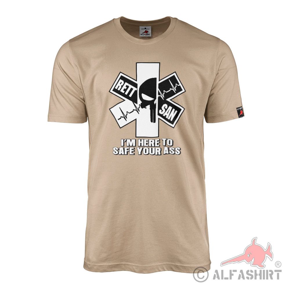 RETTSAN paramedic medic I´m here to save your ass T Shirt #34784