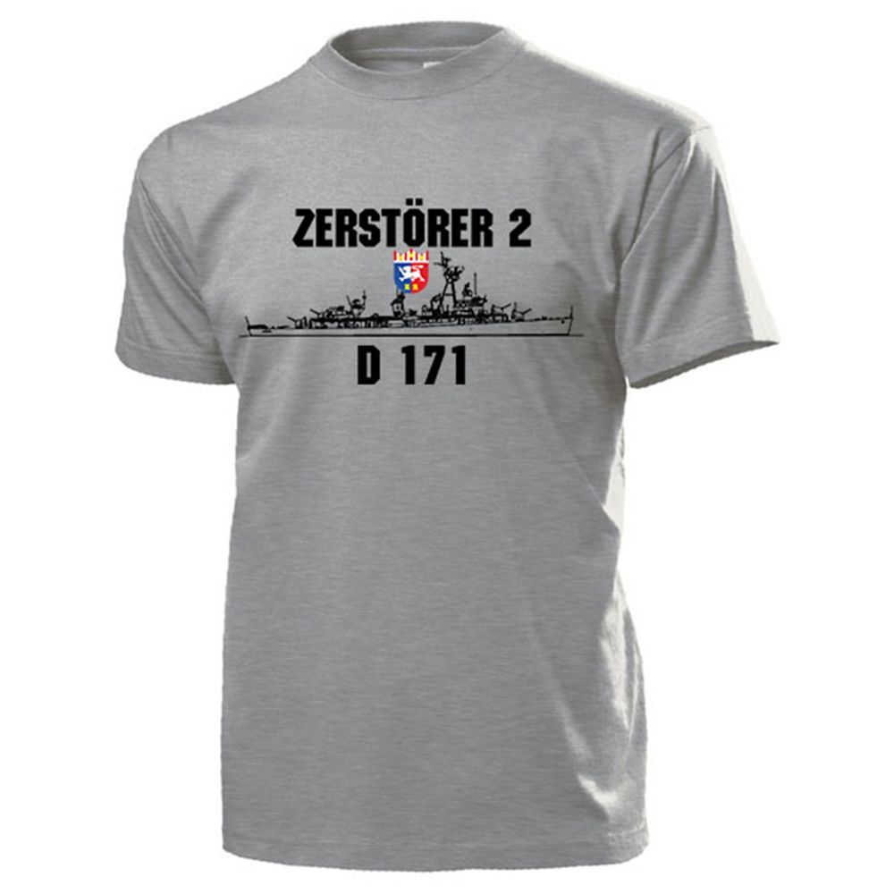 Zerstörer 2 D171 Bundesmarine Fletcher Klasse Z2 Bundeswehr - T Shirt #13161