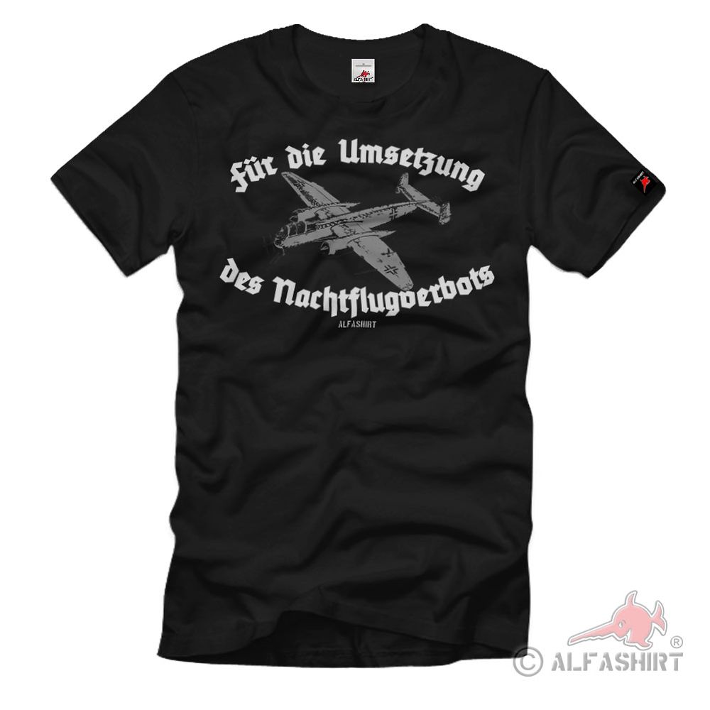 HE219 Für die Umsetzung des Nachtflugverbots Flugzeug T-Shirt#36098