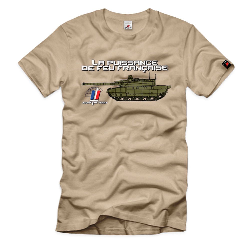 La Puissance de feu francaise firepower tanks France - T-shirt # 10236