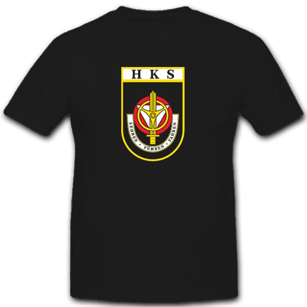 Heereskraftfahrschule HKS Österreich Bundesheer Militär Wappen - T Shirt #7850