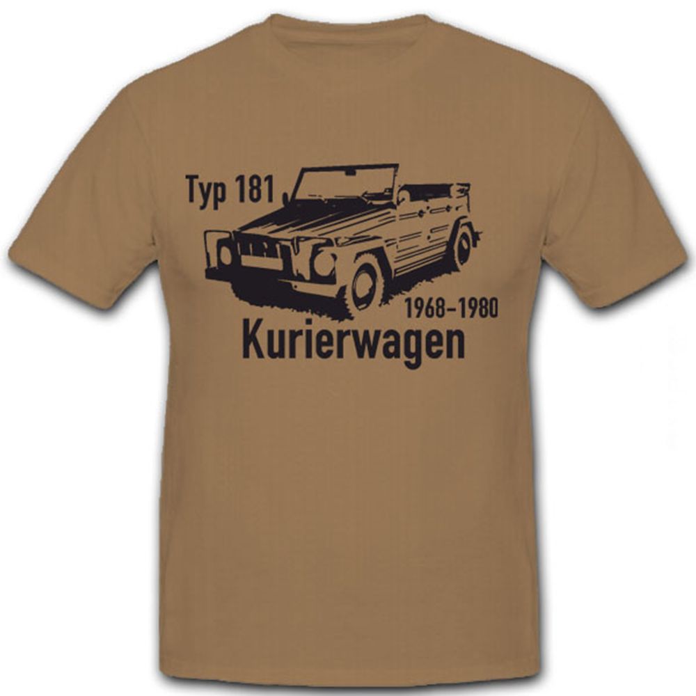 Typ 181 Kurierwagen Kübel Kurier Lkw Auto Wagen - T Shirt #5738 