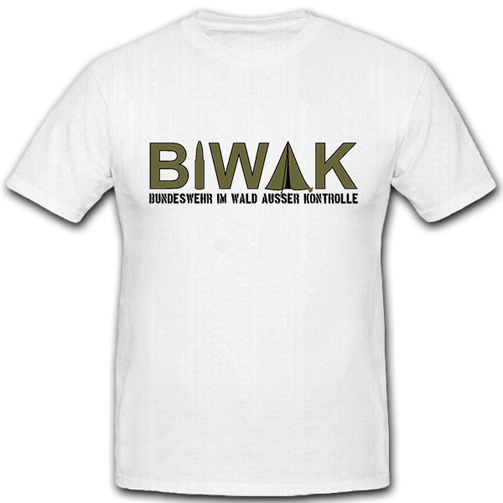 Biwak Bundeswehr Zelt Militärische Übungen Aga Ausbildung - T Shirt #4995