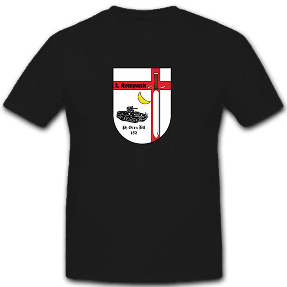 PzGrenBtl 182 2. Kompanie Panzer Grenadier Bataillon Bundeswehr - T Shirt #12189
