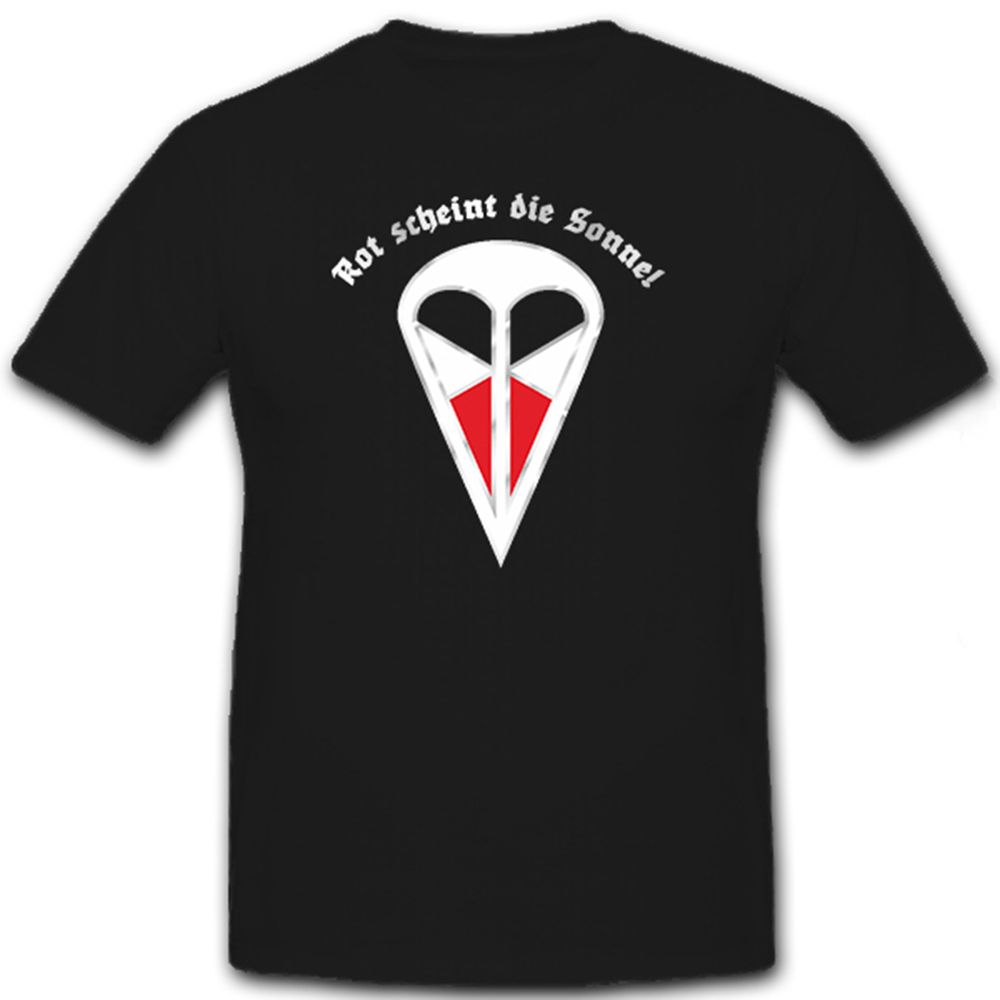 Rot Scheint Die Sonne Deutsche Fallschirmjäger SWR - T Shirt #6526 