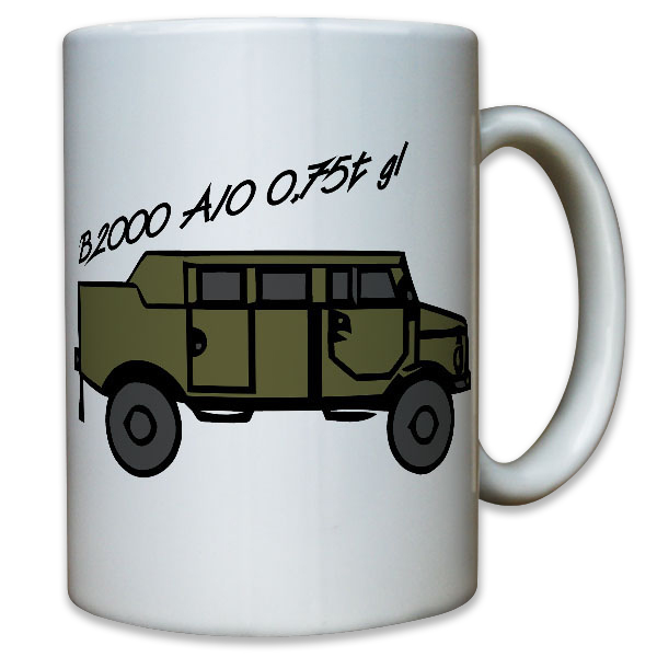 B2000 Borgi A O 0,75t gl Bundeswehr Kübel Kommando Pritsche - Tasse #8903