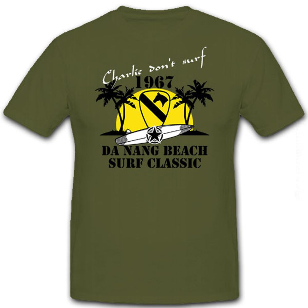 Charly don't surf - 1967 Da Nang Beach Surf Classic Surfing - T Shirt #8661