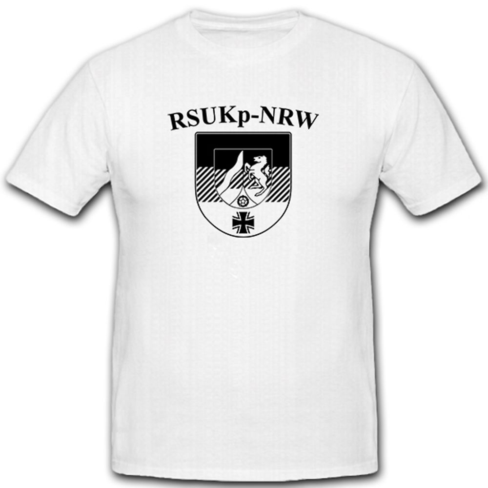RSU Kp NRW Regionale Sicherungs- und Unterstützungskräfte Kompanie T Shirt#10609
