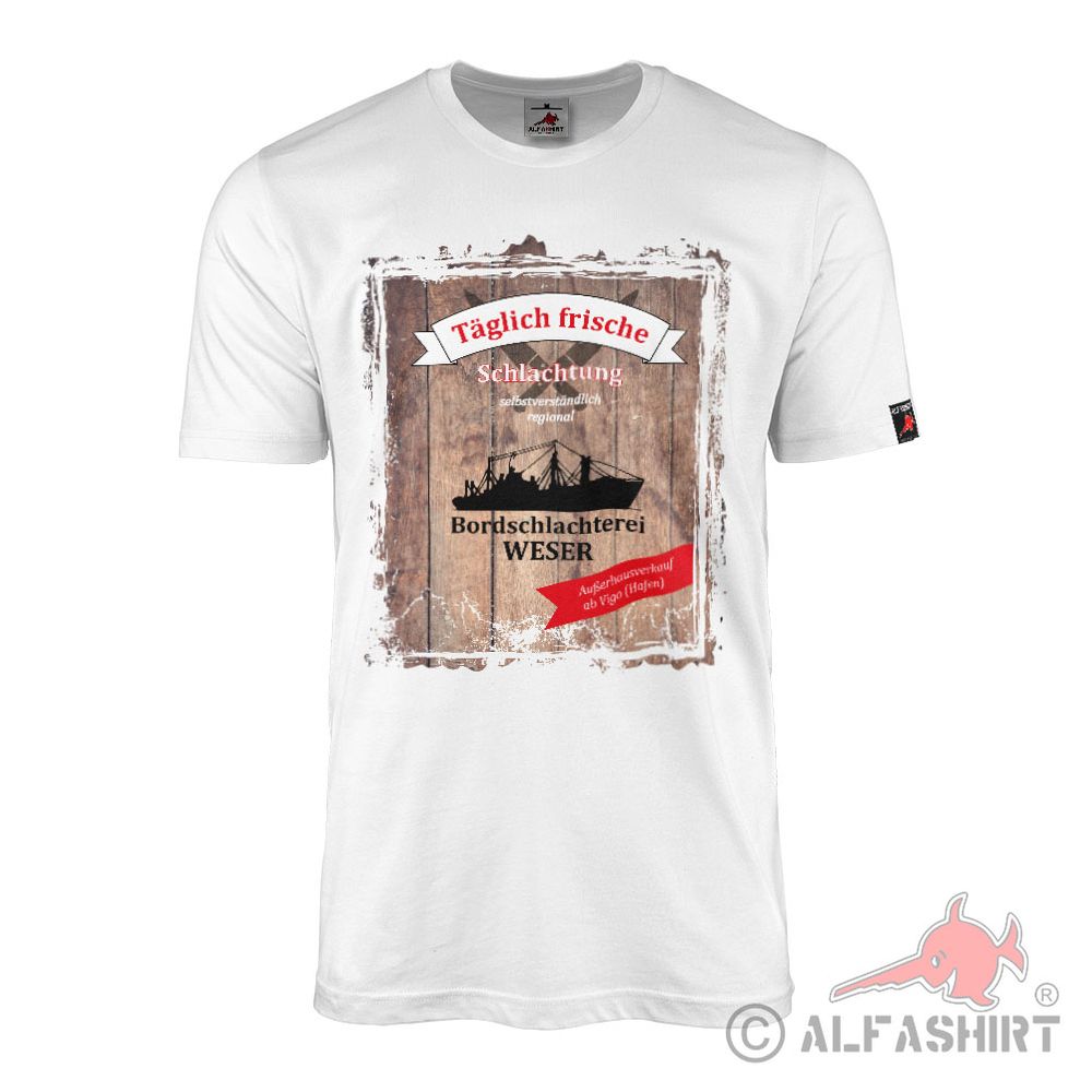 T-Shirt Bordschlachterei Boot Schiff Hafen Metzger Schlachter #43182