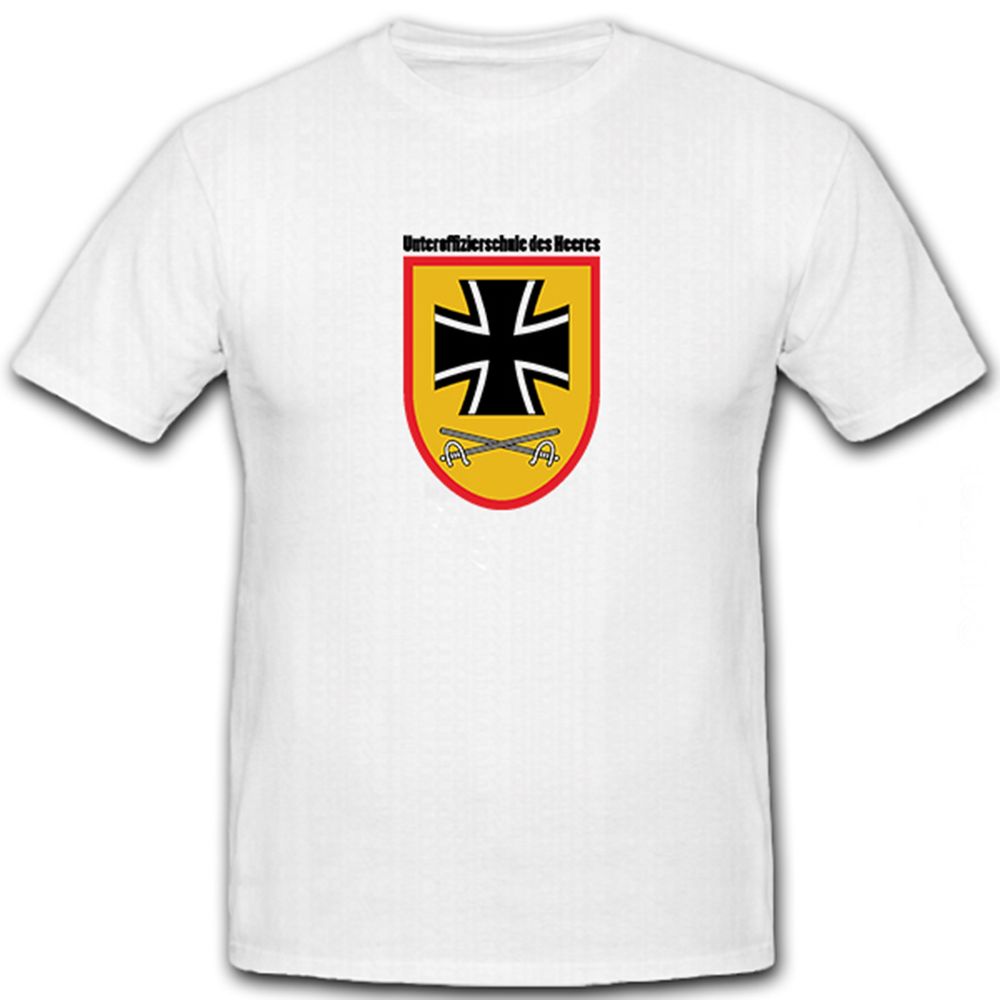 Unteroffizierschule des Heeres- T Shirt #6331
