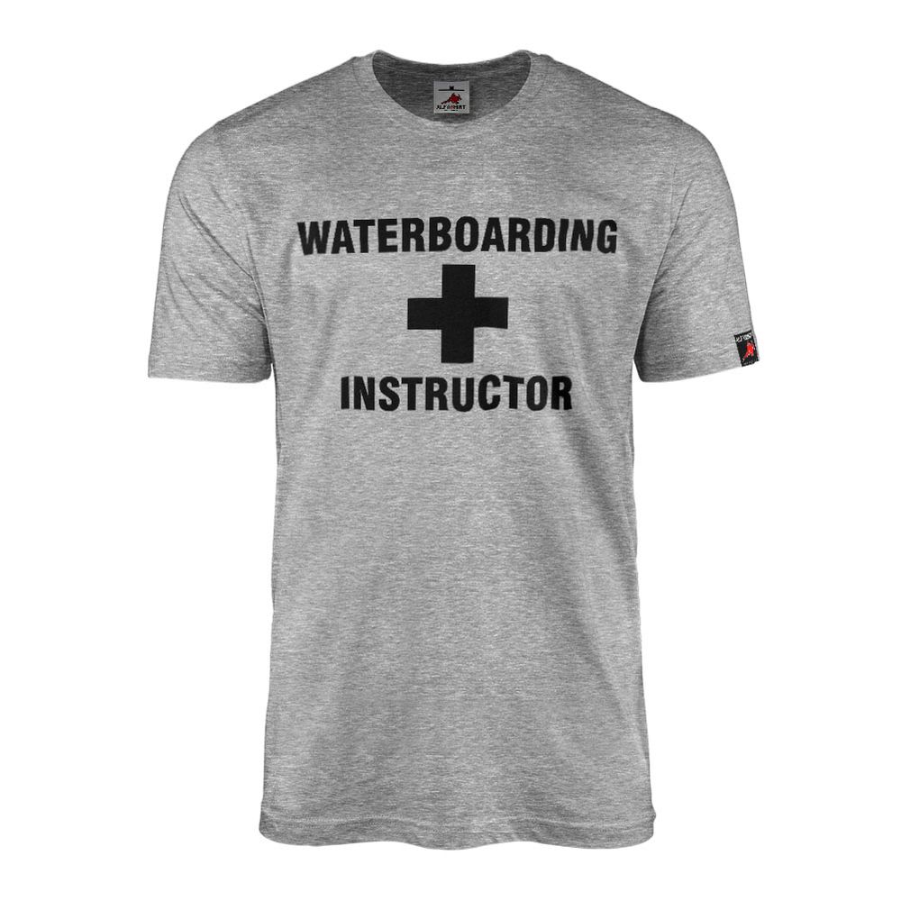 Waterboarding Instructor FBI Navy Seals Fun Humor Water Instructor T-Shirt 18516