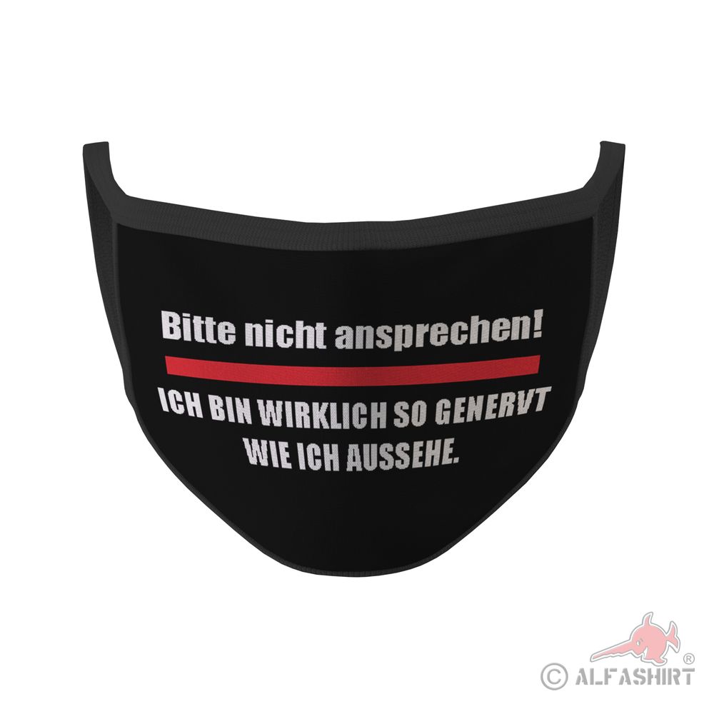 Mouth mask please do not speak to me I'm really that annoyed fun humor # 35370