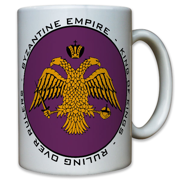 Byzantinisches Reich König der Könige Historisches Wappen - Tasse #10495 T