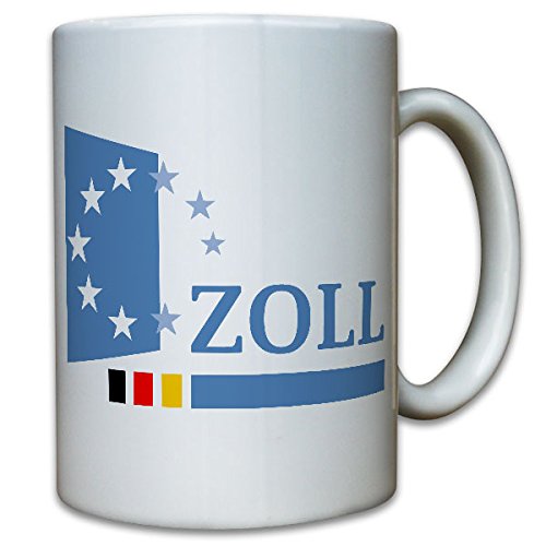 Zoll Deutschland Wappen Abzeichen Zollfahndungsdienst - Tasse #12721
