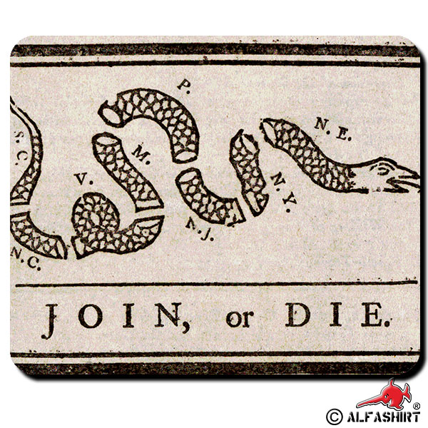 Join or Die Amerikanische Revolution Cartoon America vs. England Mauspad #16143
