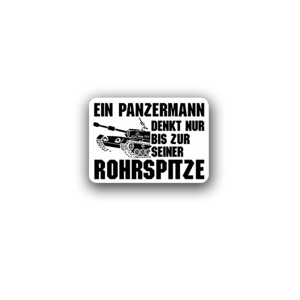 Sticker A Panzermann thinks only up to its tube tip 10x7cm A3050