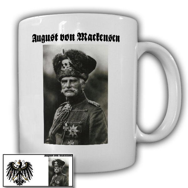 August von Mackensen Husar preußischer Generalfeldmarschall Tasse #18783