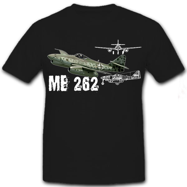 Me 262 Schwalbe Düsenjet Jagdbomber WK 2 Luftwaffe - T Shirt #8706