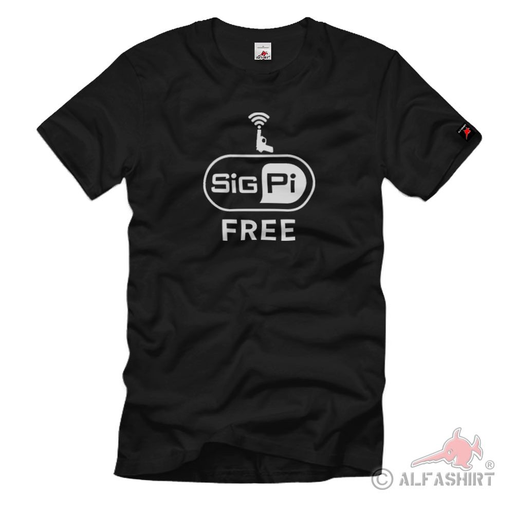 SigPi FREE WiFi Bundeswehr Signalpistole P2A1 ABC Alarm Fun - T Shirt #2758
