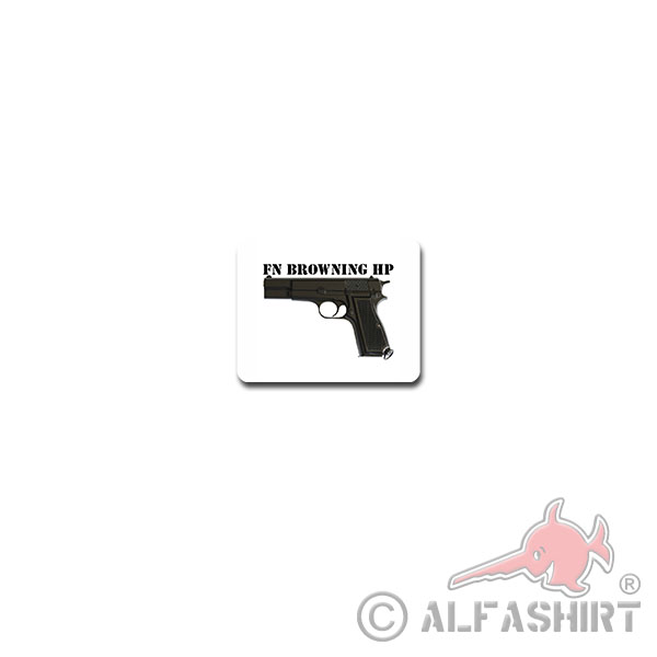 FN Browning HP Aufkleber Sticker GP High Power Pistole Rückstoßlader 9x7cm#A3740