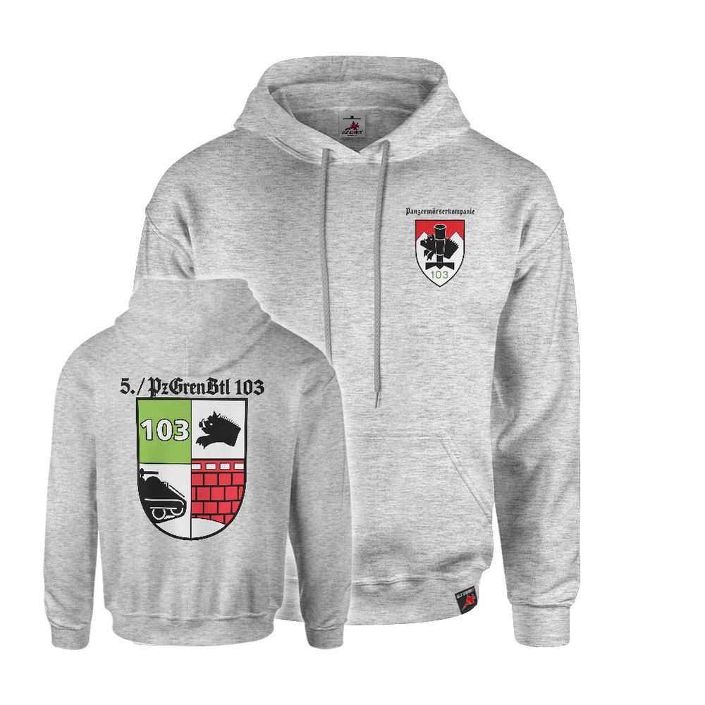Hoodie 5 PzGrenBtl 103 Kompanie Panzergrenadierbataillon #47942