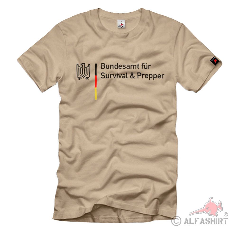 Bundesamt für Survival & Prepper Outdoor Notfall Überleben T-Shirt #37541