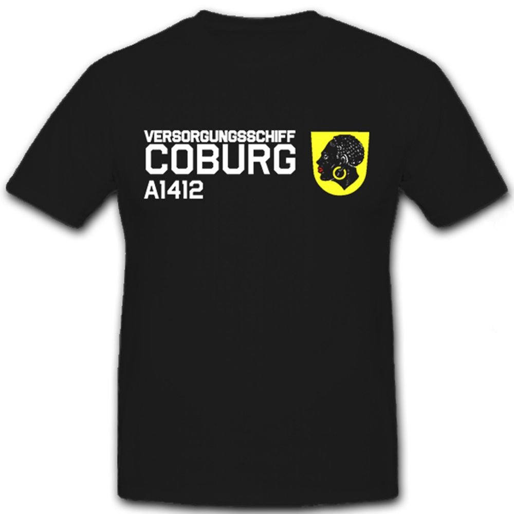 Versorger Coburg A1412 Lüneburg Klasse Bundesmarine - T Shirt #6510