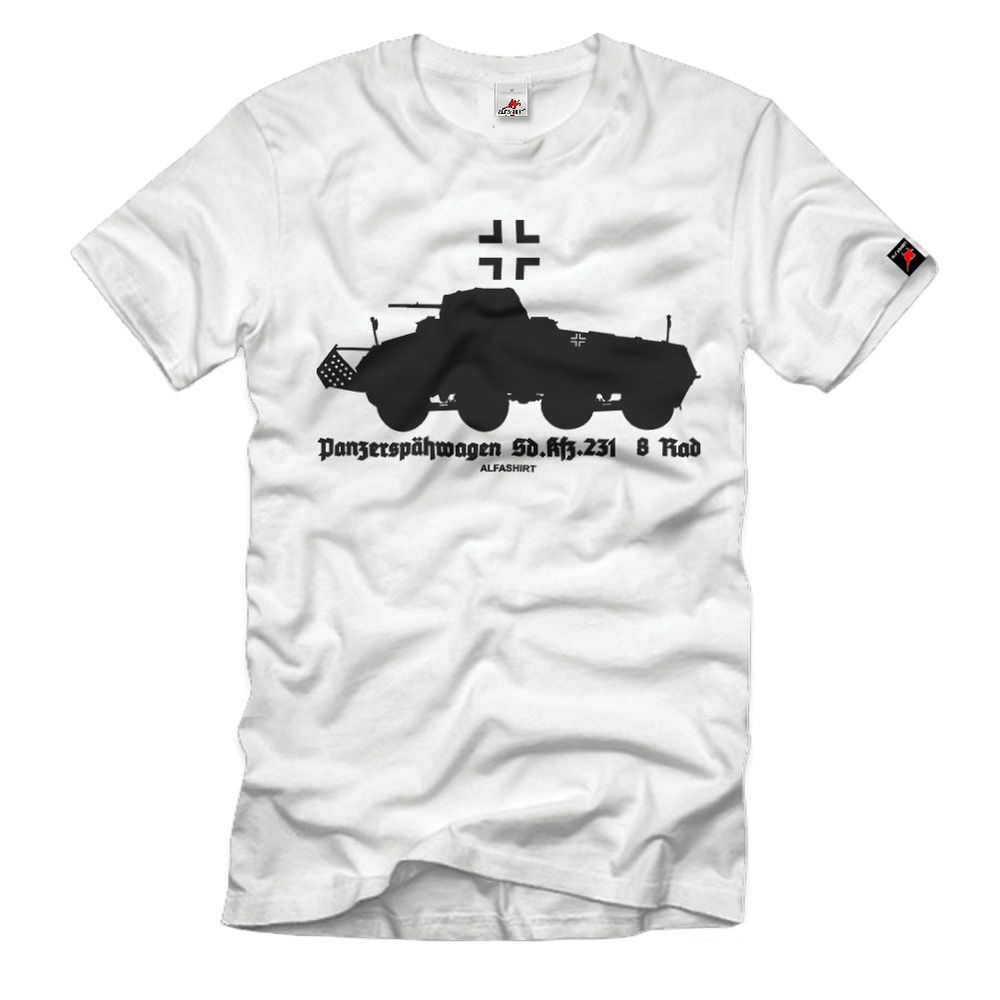 Panzerspähwagen SdKfz 231 8 Rad Psw Panzer 2-cm-KwK T-Shirt #33091