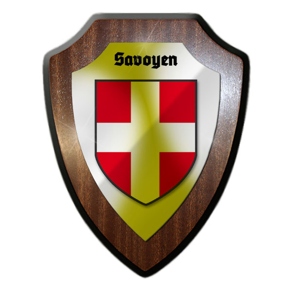 Wappenschild Wandschild Savoyen Savoie Savoia Savouè Wappen Frankreich #25467